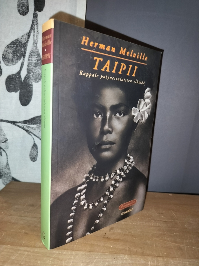 Melville - Taipii - Kappale polynesialaisten elämää 2.p.1997