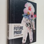 Aku Varamäki : Future proof : tulevaisuuden työkirja - pikkukuva 1