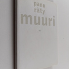 Panu Räty : Muuri - pikkukuva 1