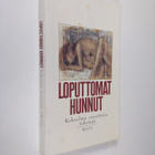 Sara ym. (toim.) Heinämaa : Loputtomat hunnut : kokoelma ... - pikkukuva 1