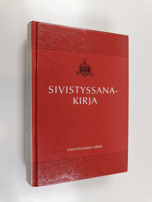 Kalevi (toim.) Koukkunen : Sivistyssanakirja : nykysuomen...