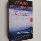 Arturo Perez-Reverte : Kohtalon tango - pikkukuva 1