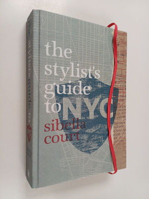 Sibella Court : The stylist's guide to NYC
