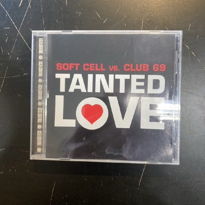 Soft Cell Vs. Club 69 - Tainted Love CDS