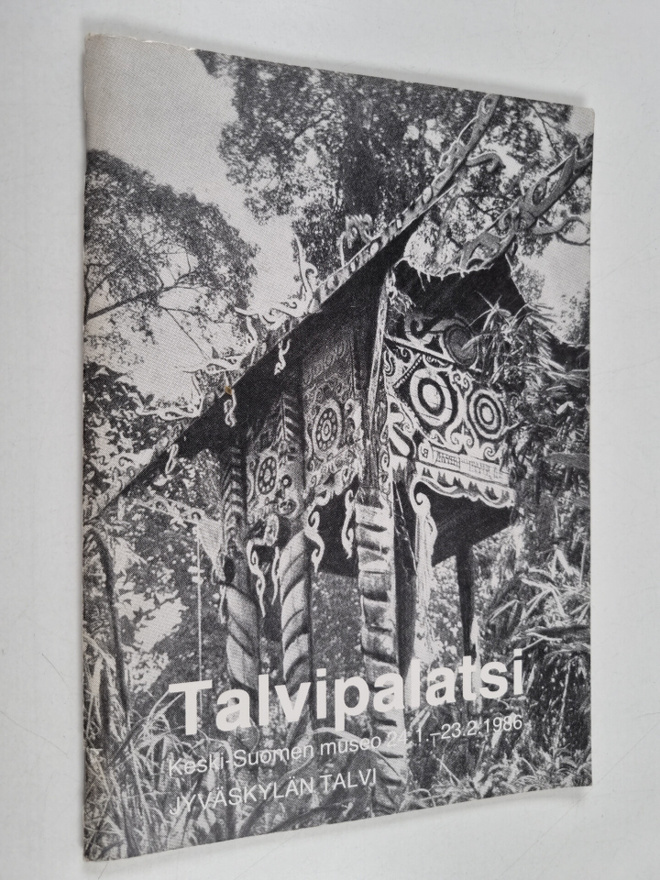 Talvipalatsi : Keski-Suomen museo 23.1.-14.2.1986