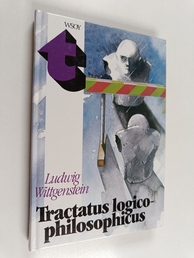 Ludwig Wittgenstein : Tractatus logico-philosophicus eli ...