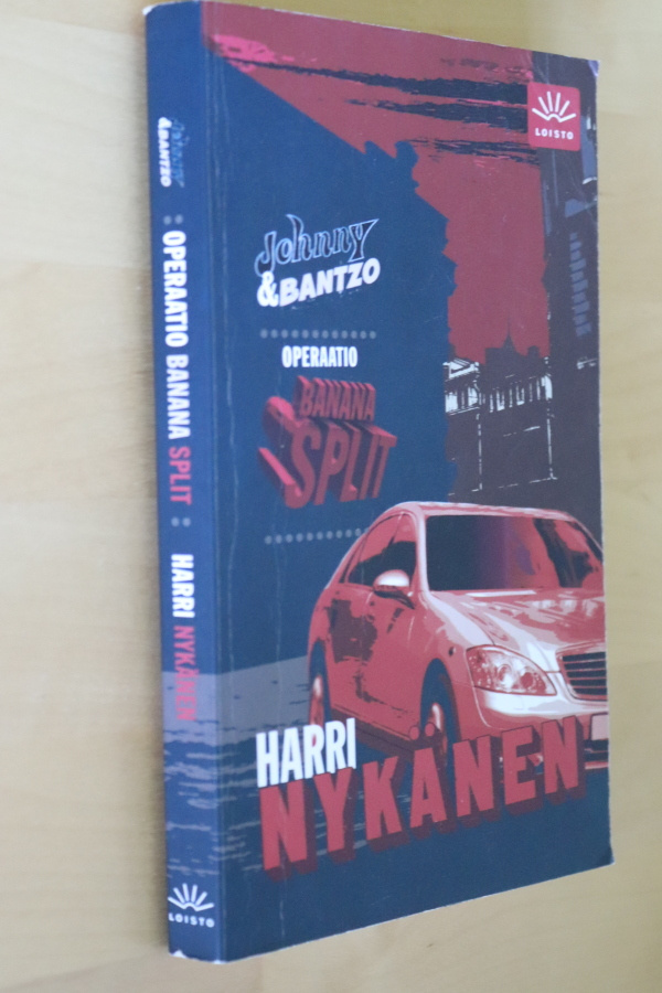 Harri Nykänen : Johnny & Bantzo Operaatio Banana Split