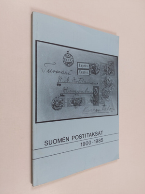 Hannu Rasehorn : Suomen postitaksat 1900-1985 (signeeratt...