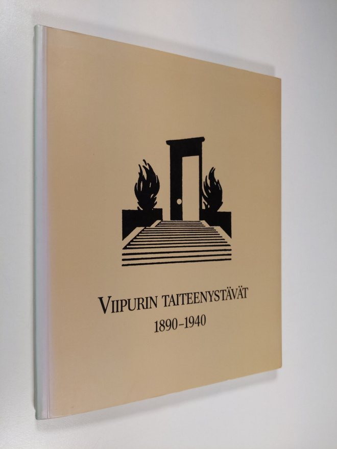 Olli Valkonen : Viipurin taiteenystävät 1890-1940