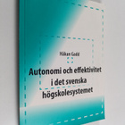 Håkan Gadd : Autonomi och effektivitet i det svenska högs... - pikkukuva 1