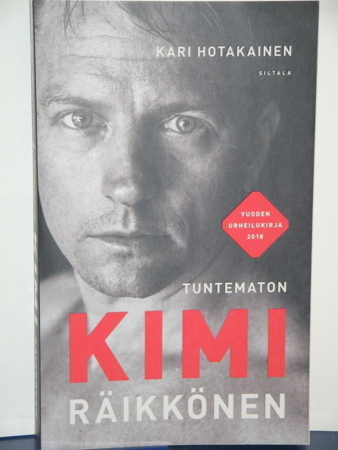 Kari Hotakainen : Tuntematon KIMI RÄIKKÖNEN
