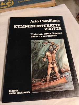 arto paasilinna kymmentuhatta vuotta