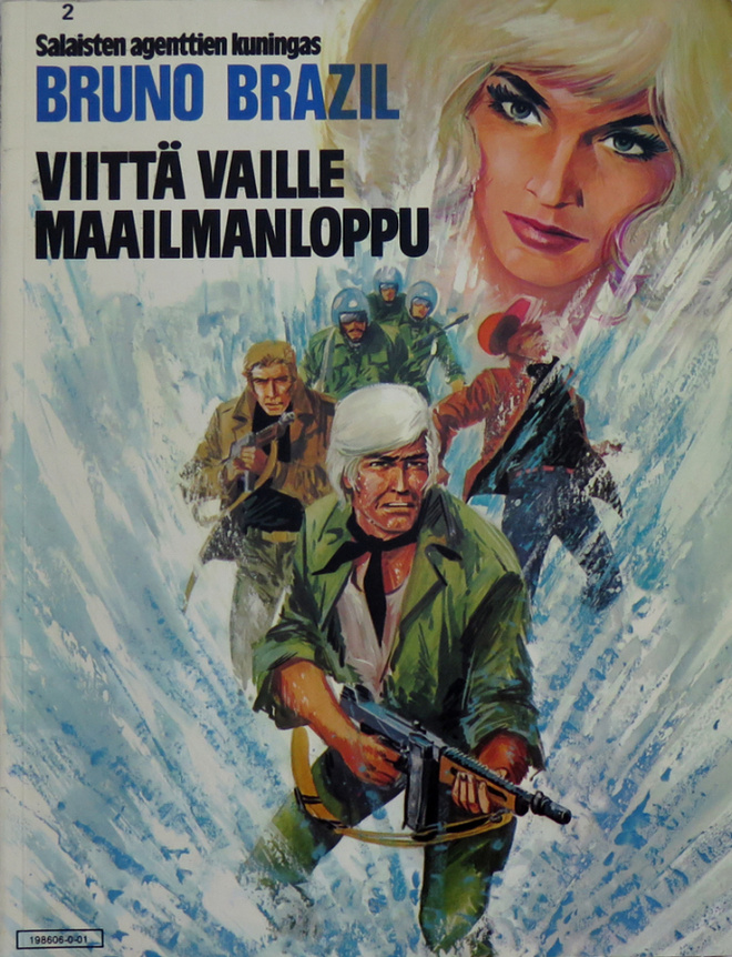 Bruno Brazil - Viittä vaille maailmanloppu