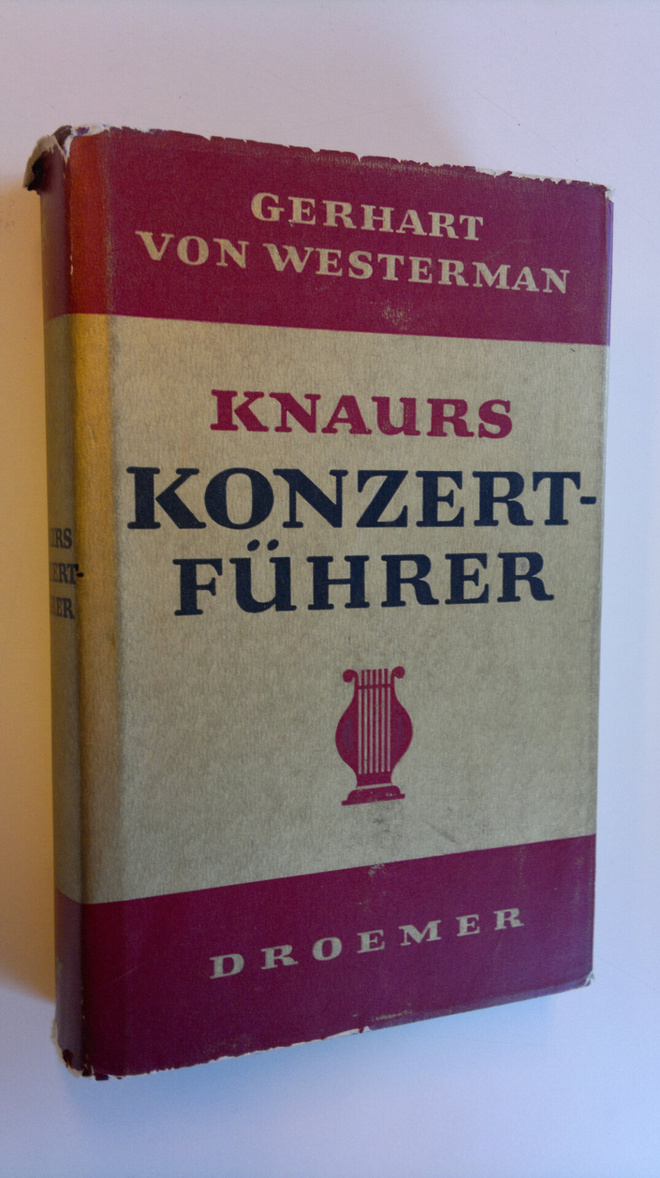 Gerhart von Westerman : Knaurs konzertfuhrer