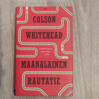 Colson Whitehead Maanalainen rautatie - pikkukuva 1
