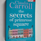 Claudia Carroll : The secrets of Primrose Square - pikkukuva 1