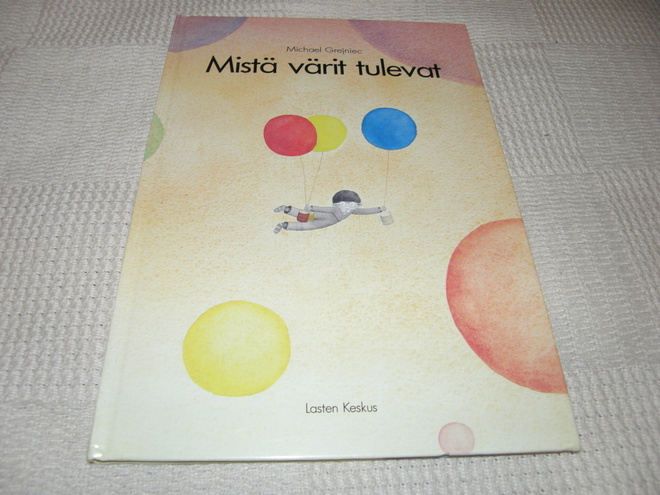 Michael Grejniec Mistä värit tulevat
