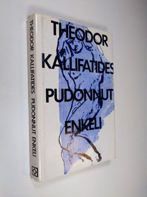 Theodor Kallifatides : Pudonnut enkeli