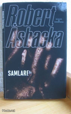 Robert Åsbacka: Samlaren, Schildts & Söderströms 2012. Sid