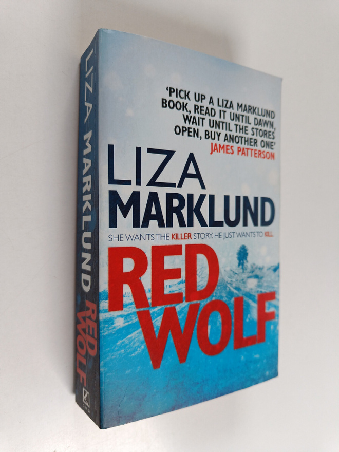 Liza Marklund : Red Wolf