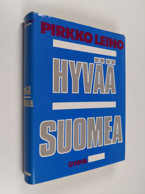 Pirkko Leino : Hyvää suomea