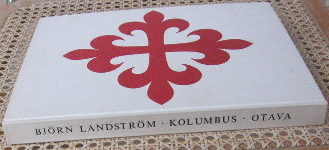 Björn Landström: Kolumbus, Otava 1966. 208 s.