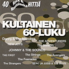Kultainen 60-luku: Rock Ja Rautalanka 2 (2-cd) kokoelma - pikkukuva 1