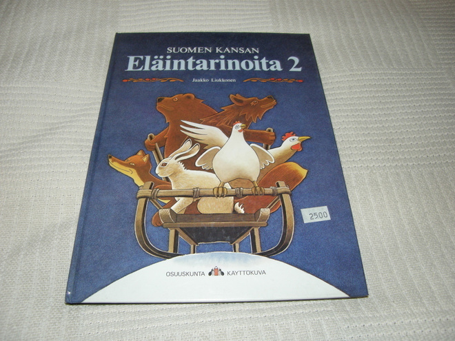 Liukkonen Suomen kansan eläintarinoita 2