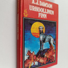 A. J. Dawson : Urhoollinen Finn : kertomus irlanninsusiko... - pikkukuva 1