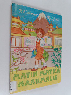 K. V. Tamminen : Matin matka maailmalle
