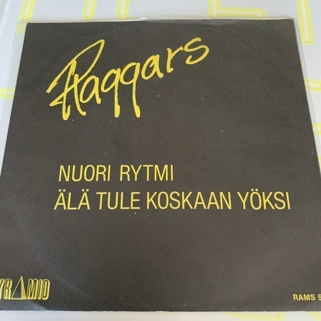 RAGGARS: Nuori rytmi * Älä tule koskaan yöksi