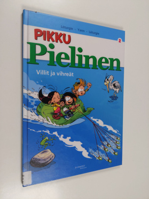 Simon Leturgie : Pikku Pielinen, [2] - Villit ja vihreät