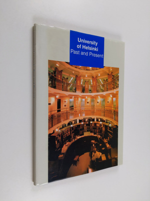 University of Helsinki : past and present