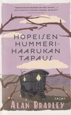 Alan Bradley: Hopeisen hummerihaarukan tapaus