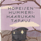 Alan Bradley: Hopeisen hummerihaarukan tapaus - pikkukuva 1