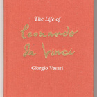 Giorgio Vasari: The Life of Leonardo da Vinci - pikkukuva 1