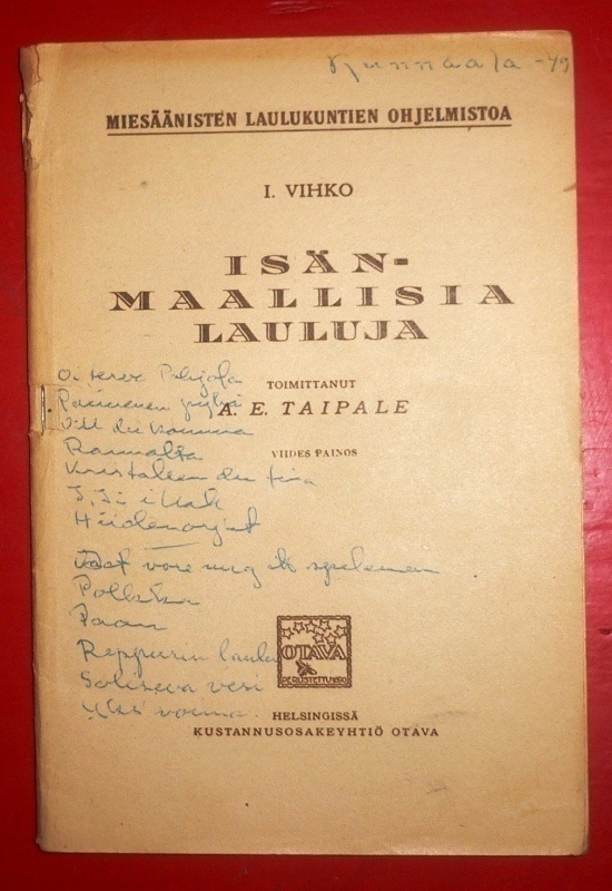 A. E. Taipale : Isänmaallisia Lauluja  1946