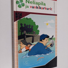 Kari Honkanen : Neliapila ja vankikarkurit - pikkukuva 1