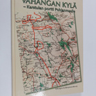 Vahangan kylä : Karstulan portti Pohjanmaalle - Karstulan... - pikkukuva 1