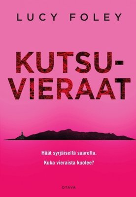 Foley Lucy: Kutsuvieraat