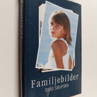 Dani Shapiro : Familjebilder - pikkukuva 1