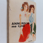 Anni Polva : Me tytöt - pikkukuva 1