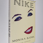Monika Björk : Nike - pikkukuva 1