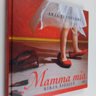 Mamma mia : kirja äidille - pikkukuva 1