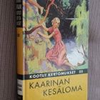 Anni Swan : Kaarinan kesäloma ( 16.p. 1993 ) - pikkukuva 1