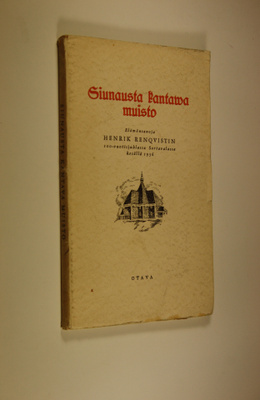 Eino ym. (toim.) Pirinen : Siunausta kantava muisto : elä...
