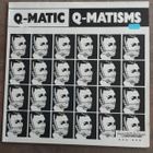 Q-Matic - Q-Matisms - pikkukuva 1