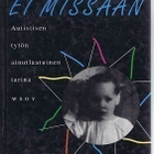 Donna Williams : Ei kukaan ei missään - pikkukuva 1