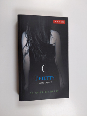 P. C. Cast : Petetty