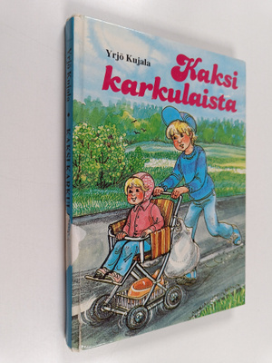 Yrjö Kujala : Kaksi karkulaista